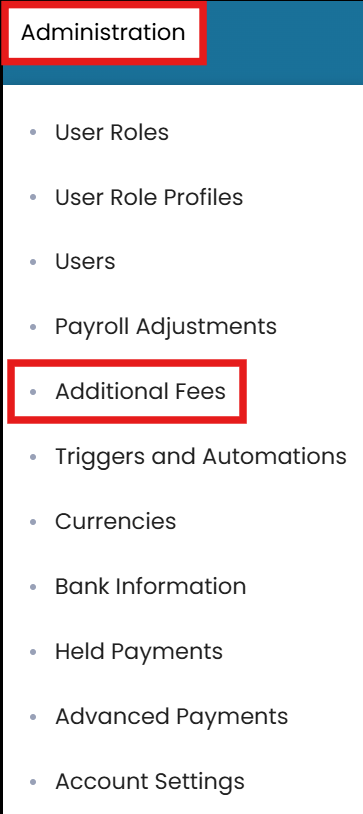 Administration → Additional Fees, then Edit