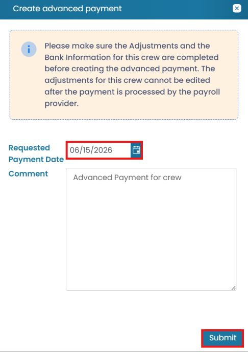 Enter the requested payment date and a comment