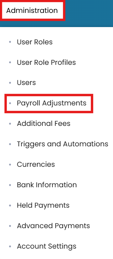Administration → Payroll Adjustments